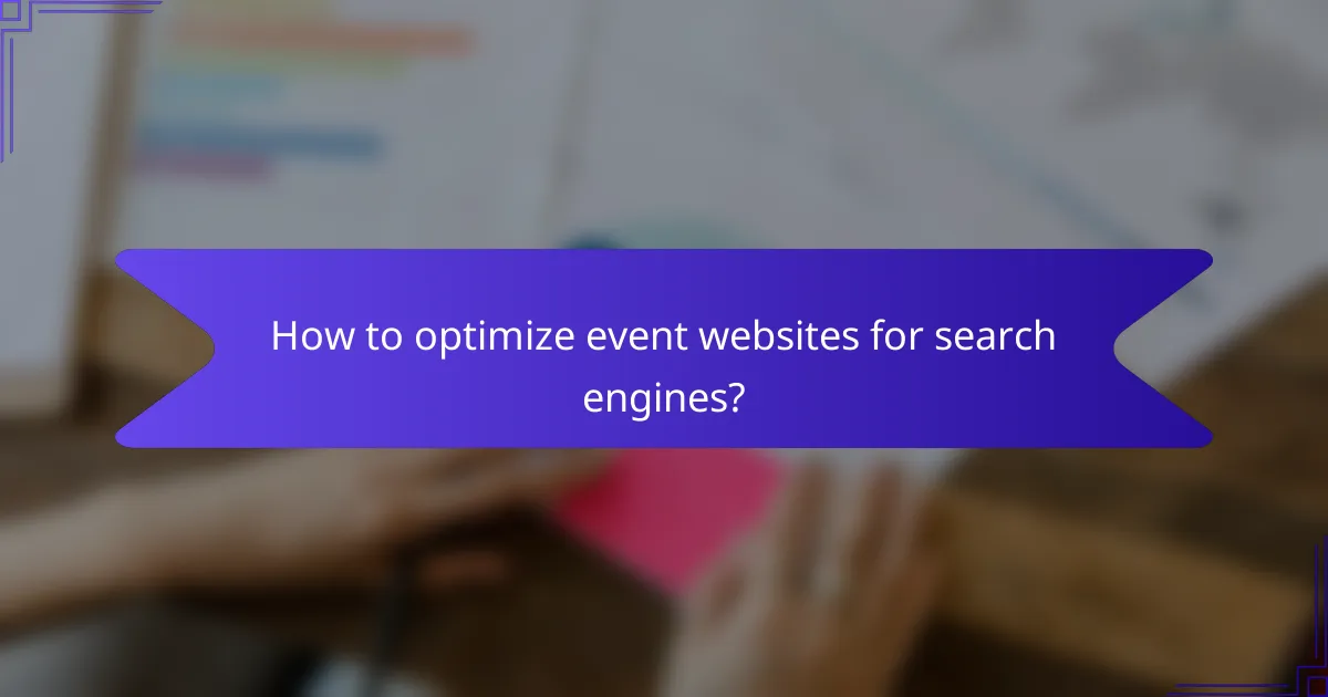How to optimize event websites for search engines?